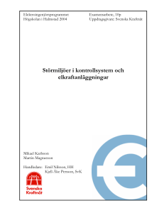 Störmiljöer i kontrollsystem och elkraftanläggningar