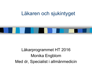Sjukskrivningens praktik