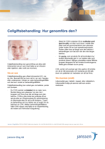 Cellgiftsbehandling: Hur genomförs den?