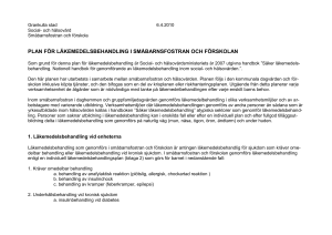 plan för läkemedelsbehandling i småbarnsfostran och