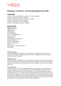 Receptions-, Konferens- och Housekeepingansvarig, 205p