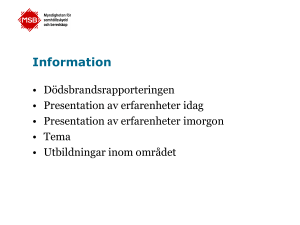 Information om dödsbränder, databas, tema