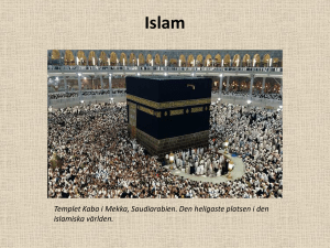 Islam (Powerpoint) - Hylte gymnasieskola