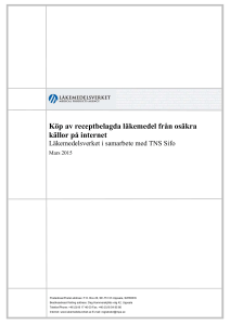 Köp av receptbelagda läkemedel från osäkra källor på internet