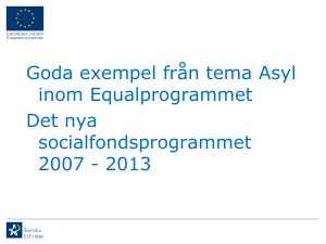 Åsa Lindhs presentation Goda exempel från tema asyl
