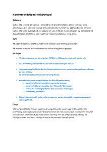Rekommendationer vid provspel