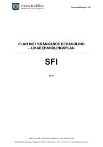 PLAN MOT KRÄNKANDE BEHANDLING – LIKABEHANDLINGSPLAN