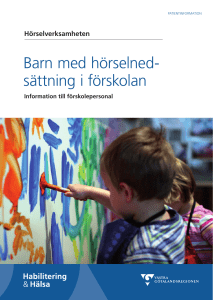 Barn med hörselnedsättning i förskolan