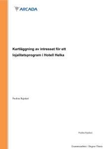 Kartläggning av intresset för ett lojalitetsprogram i Hotell