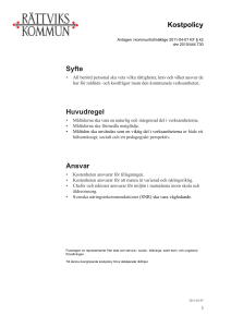 Syfte Huvudregel Ansvar Kostpolicy