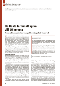 De flesta terminalt sjuka vill dö hemma