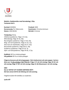 Medicin, Sjukdomslära med farmakologi, 15hp Tentamen del II