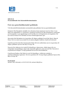 Pressmeddelande 030207: fem nya generikaläkemedel