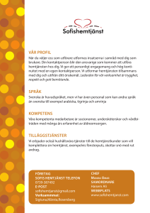 VÅR PROFIL SPRÅK KOMPETENS TILLÄGGSTJÄNSTER