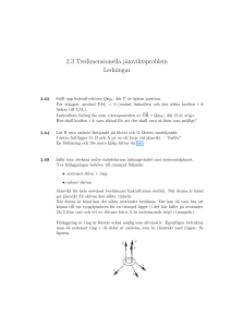2.3 Tredimensionella jämviktsproblem Ledningar