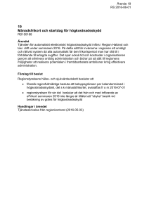 Ärende 19 Månadsfrikort och startdag för