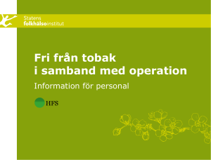 Fri från tobak i samband med operation - HFS