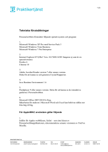 Tekniska förutsättningar