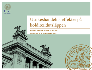 Utrikeshandelns effekter på koldioxidutsläppen, Astrid Kander