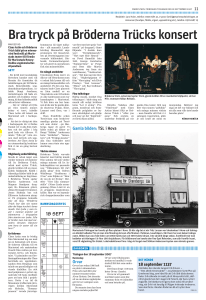 Bra tryck på Bröderna Trücks konsert