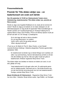 Pressmeddelande Premiär för Tills döden skiljer oss