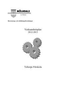 Barnomsorgs- och utbildningsförvaltningen Verksamhetsplan 2012