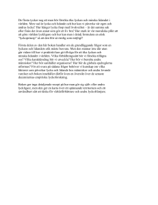 De flesta tycker nog att man bör försöka öka lyckan och minska