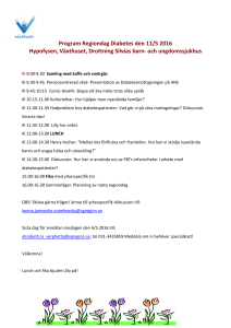 Program Regiondag Diabetes den 11/5 2016 Hypofysen, Växthuset