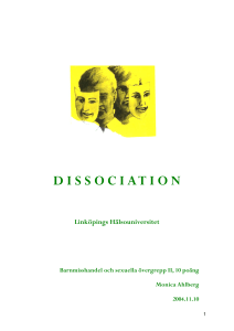 D I S S O C I A T I O N