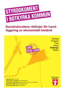 Socialnämndens riktlinjer för hand- läggning av