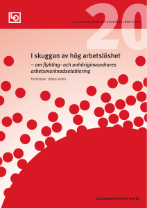 I skuggan av hög arbetslöshet