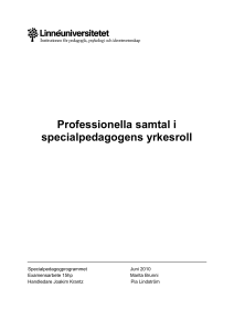 Professionella samtal i specialpedagogens yrkesroll