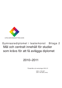 Mål och centralt innehåll för studier