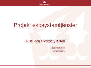 Projekt ekosystemtjänster. Ulf Sandström, RUS