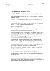 PM – Synprövning med HVOT