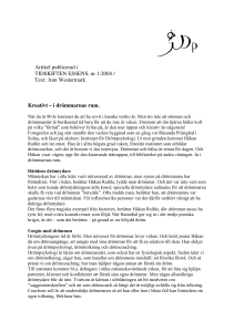 Artikel publicerad i TIDSKIFTEN ESSENS, nr 1:2004 / Text: Ann