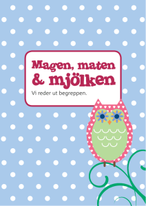 Magen, maten och mjölken