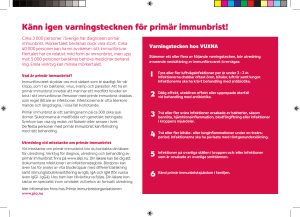 Känn igen varningstecknen för primär immunbrist!
