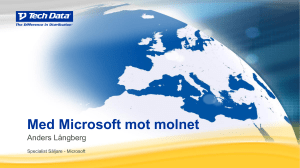 Med Microsoft mot molnet