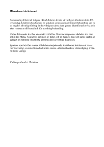 Månadens risk februari Barn med nydebuterad tidigare okänd