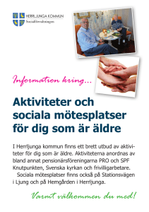Aktiviteter och sociala mötesplatser för dig som är äldre Information