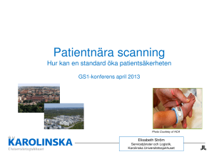 Patientnära scanning