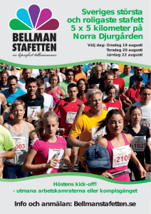 Sveriges största och roligaste stafett 5 x 5 kilometer på Norra