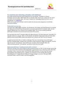 Kunskapscentrum för barnhälsovård Vaccination mot mässling