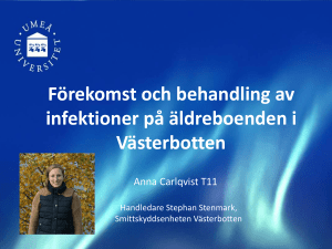Förekomst och behandling av infektioner på äldrevoenden i
