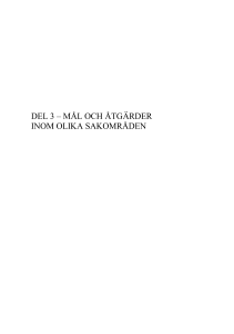 DEL 3 – MÅL OCH ÅTGÄRDER INOM OLIKA SAKOMRÅDEN
