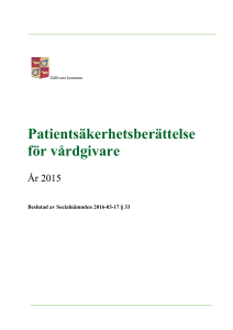 Patientsäkerhetsberättelse för vårdgivare