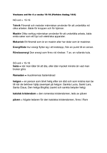 NO-ord v. 15-16 Teknik Föremål och metoder människan använder