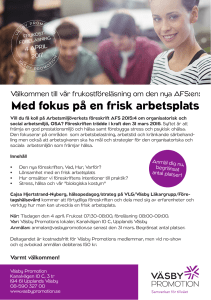Med fokus på en frisk arbetsplats