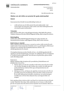 Svar på motion om att införa premie för goda resultat